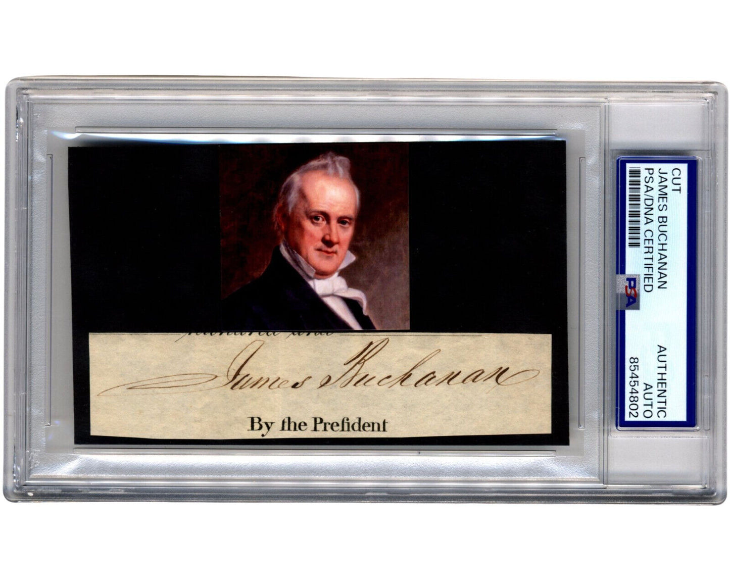 President JAMES BUCHANAN Signed Cut Display - A Bold Example! PSA Auto