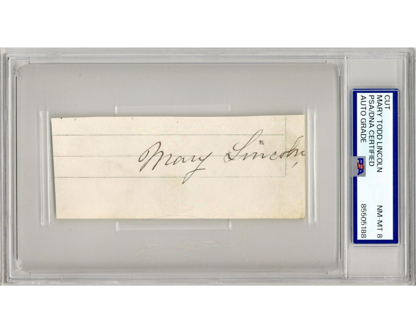 First Lady Mary Todd Lincoln Signed Cut PSA 8 Auto - Abraham Lincoln's Wife!