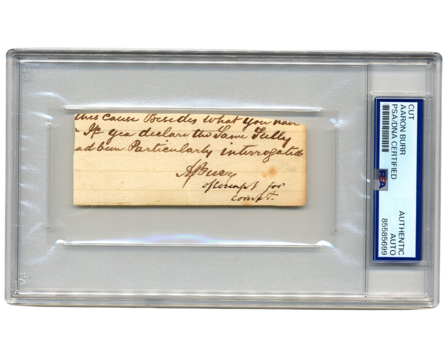 Aaron Burr Signed Note Cut from Law Doc - Vice President & Hamilton Killer! PSA
