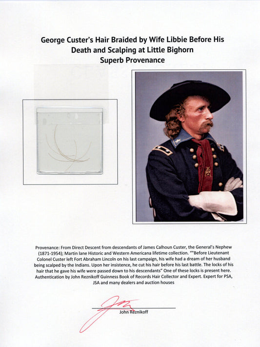 George Custer's Hair Braided by Wife Libbie - W/ UA & Reznikoff Authentication
