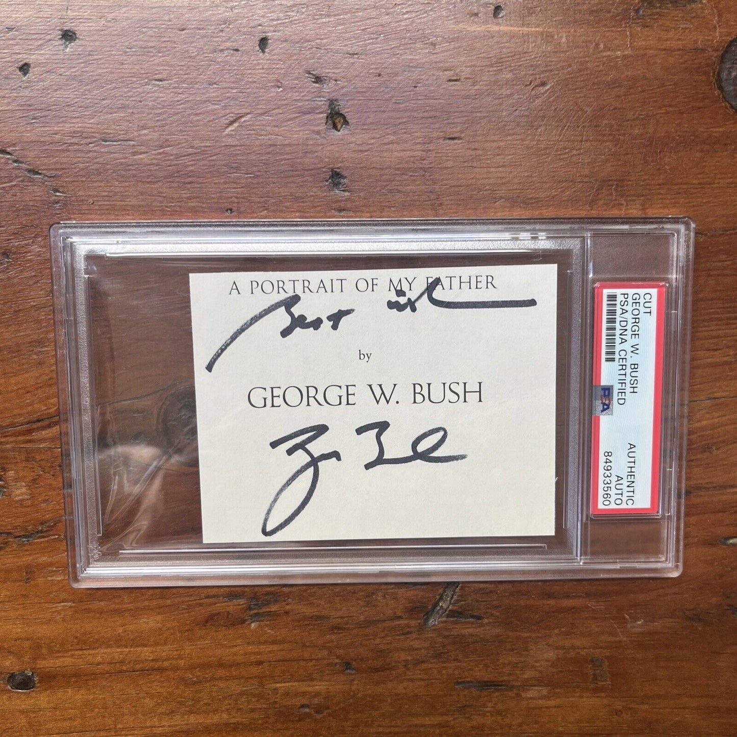 President George W. Bush Signed Bold Cut PSA Autograph