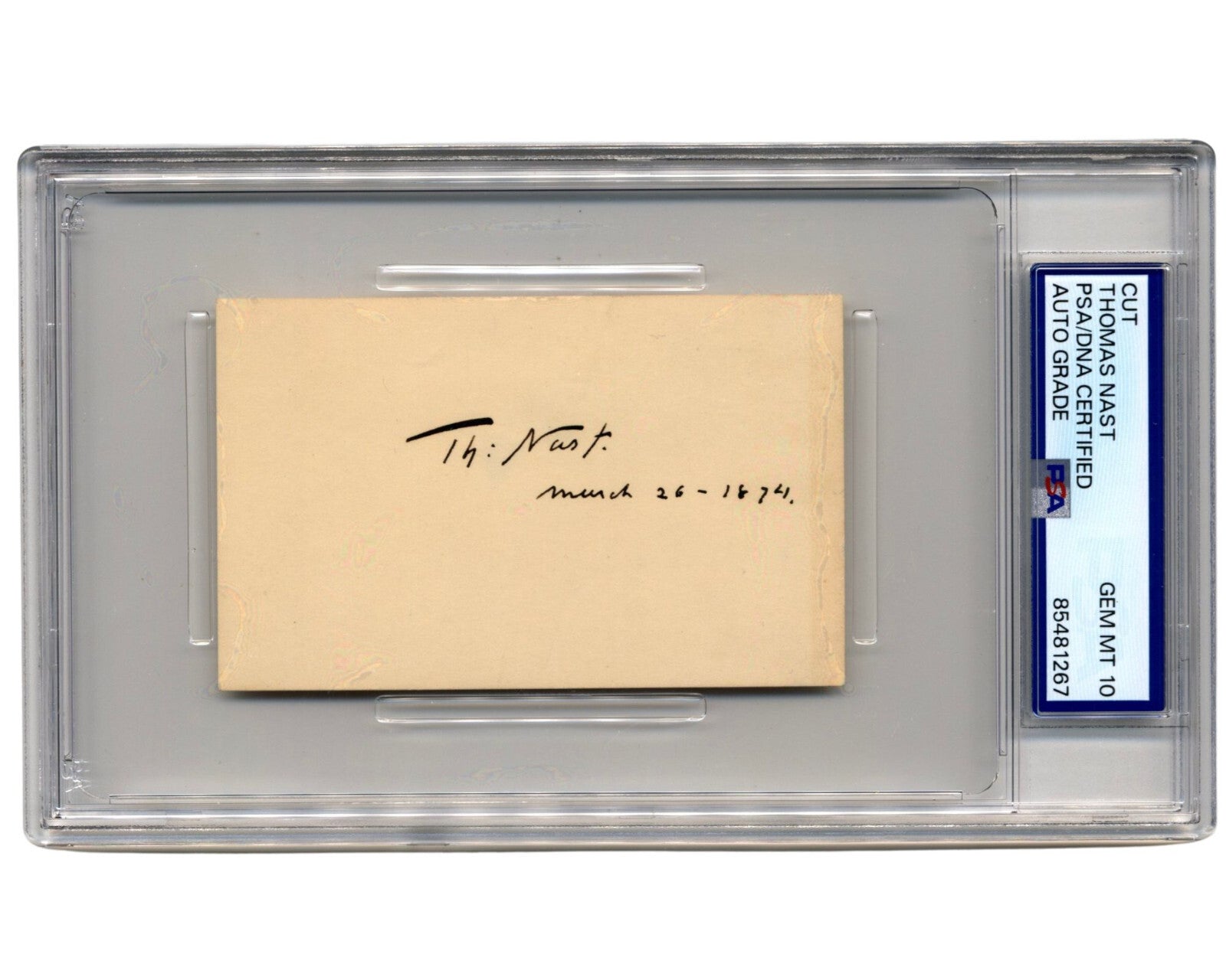 THOMAS NAST Signed Cut PSA Gem Mint 10 - Dem. Donkey and Rep. Elephant Creator!