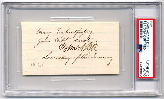 Civil War Sec. Of Treasury John Dix Signed Cut PSA/DNA "Shoot him on the spot!"