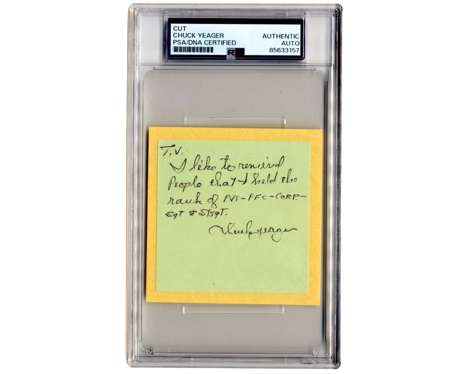WWII Hero Chuck Yeager Signed Note "I Held The Rank of PVT, PFC..." PSA Auto