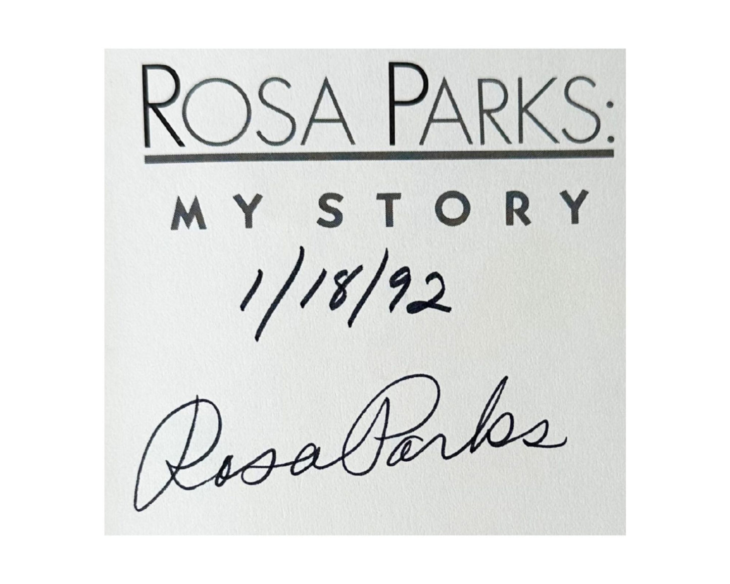 Rosa Parks Signed "My Story" Rare First Edition, First Printing Copy! PSA Auto