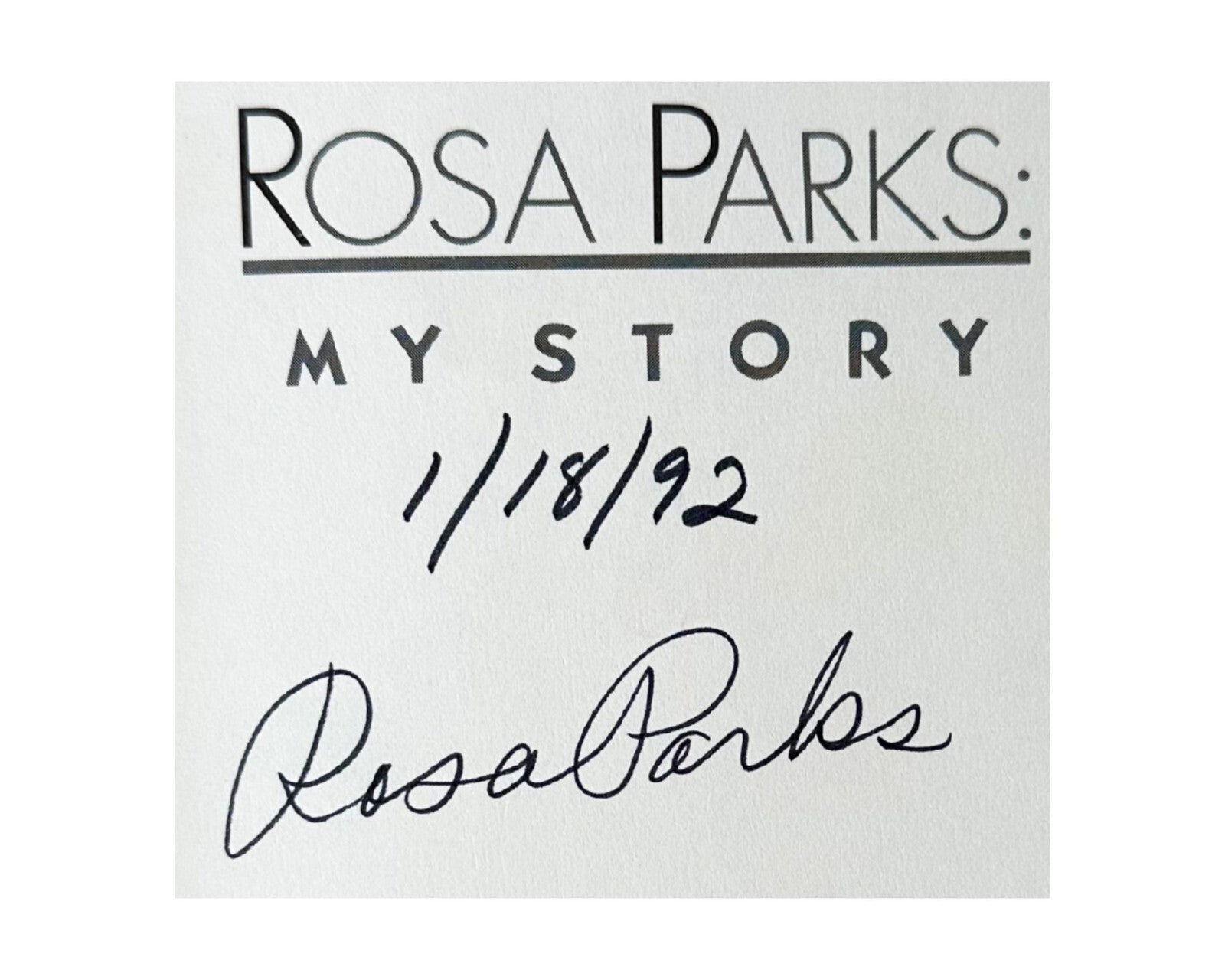 Rosa Parks Signed "My Story" Rare First Edition, First Printing Copy! PSA Auto