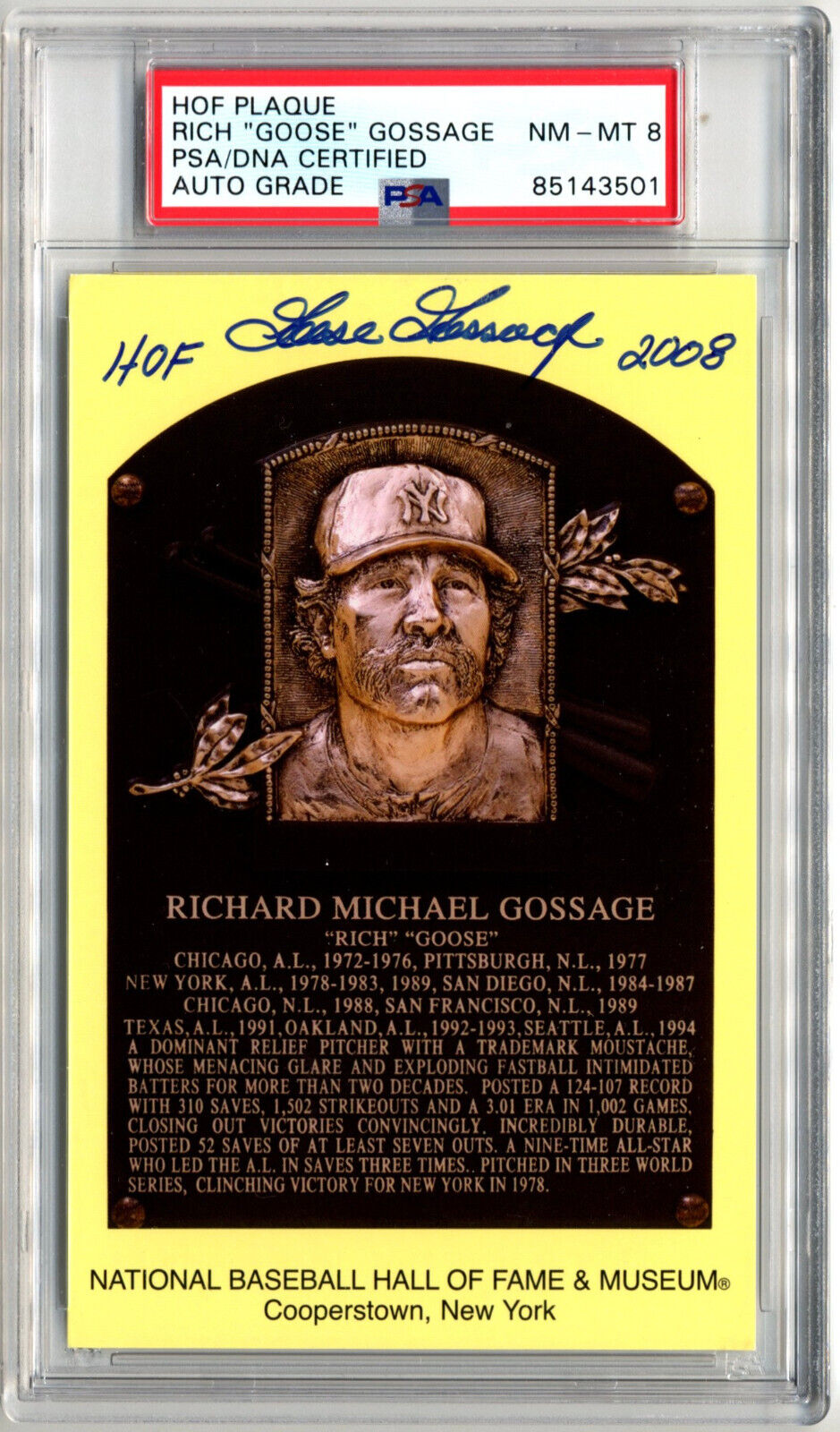 Goose Gossage Signed & Inscribed HOF Post Card PSA 8 Auto