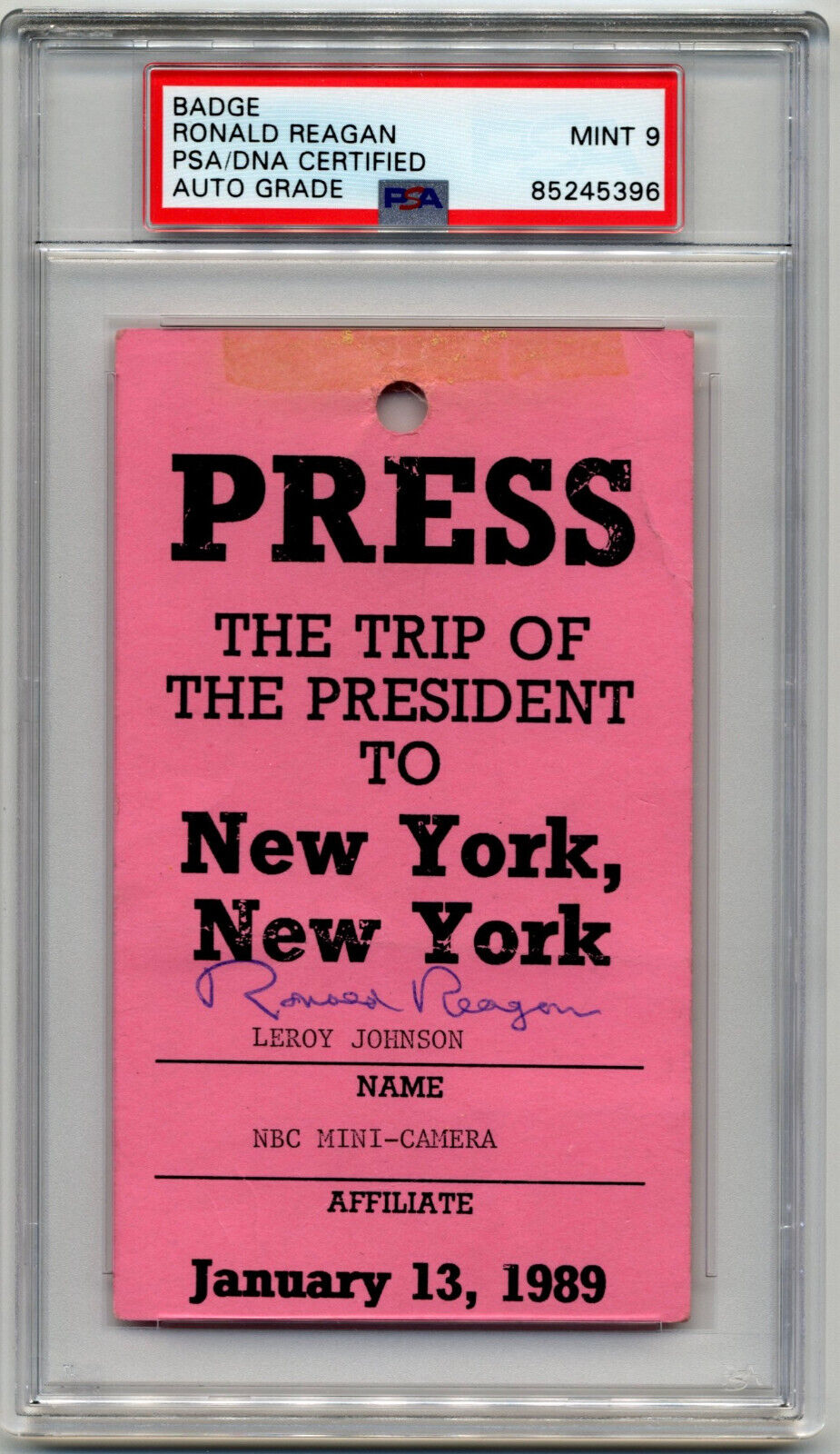 Ronald Reagan Signed NYC Press Badge/Ticket From an Interesting Day! PSA Mint 9