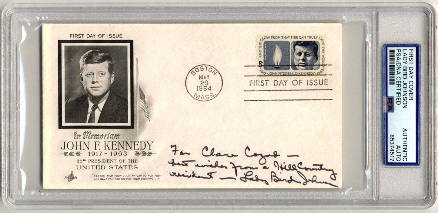 First Lady - LADY BIRD JOHNSON Signed JFK FDC PSA Auto - LBJ'S Wife