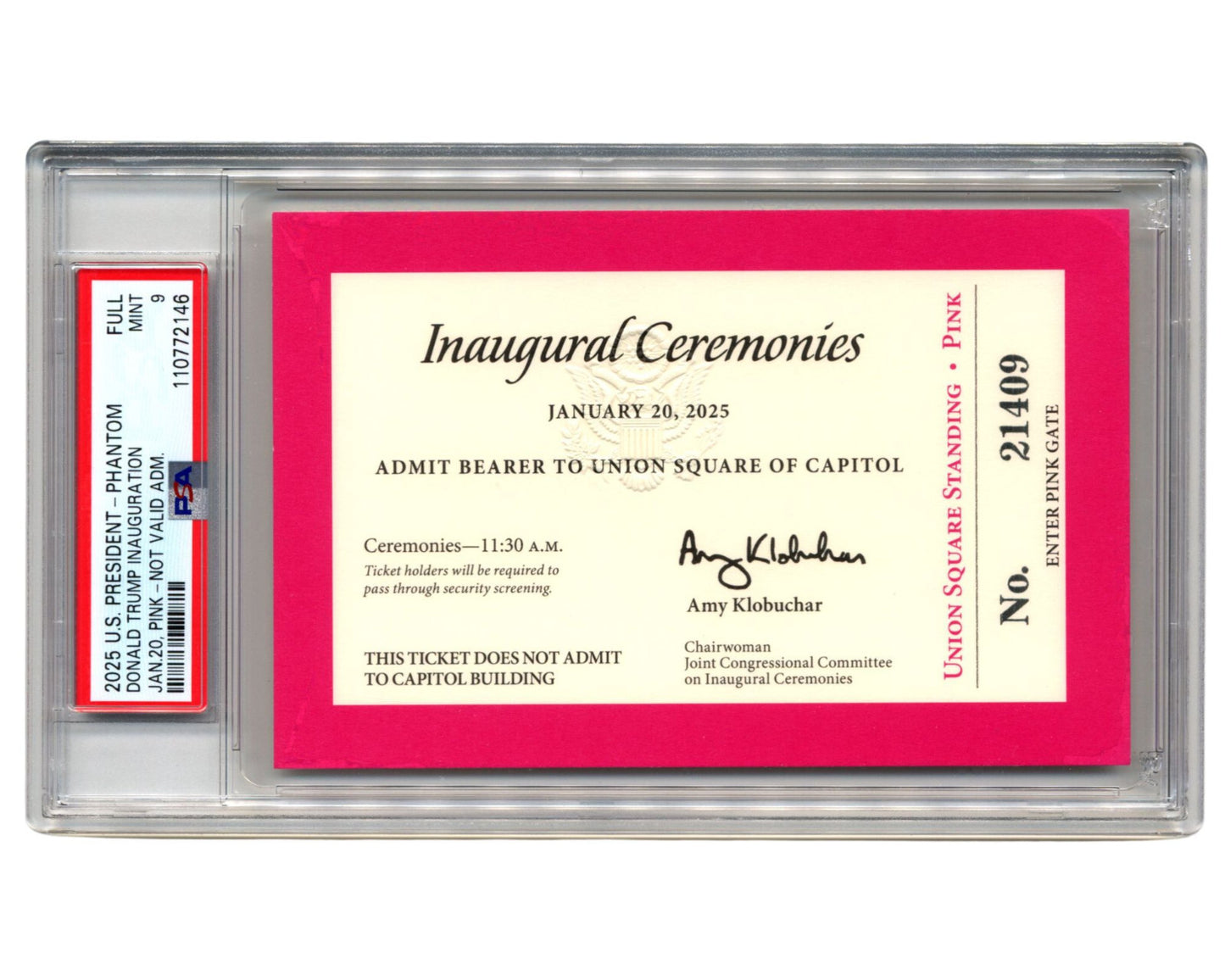 2025 President Donald Trump Inauguration Ceremony Purple Ticket PSA Mint 9
