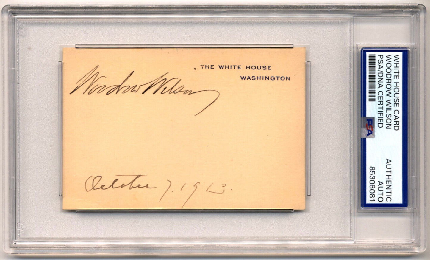 Rare President Woodrow Wilson Signed White House Card, Bold Example PSA/DNA