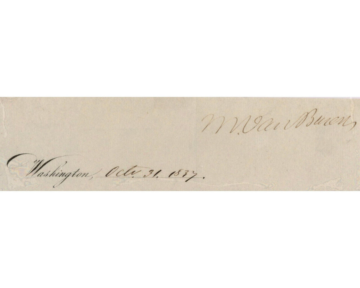 President Martin Van Buren Signed Display Dated on Halloween! PSA Auto