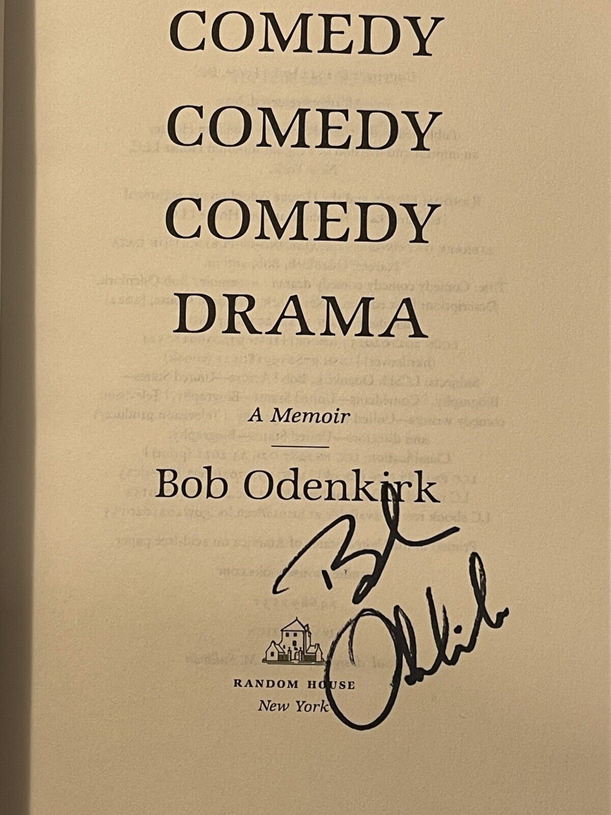 Bob Odenkirk Signed “Comedy Comedy Comedy Drama” Breaking Bad, Better Call Saul