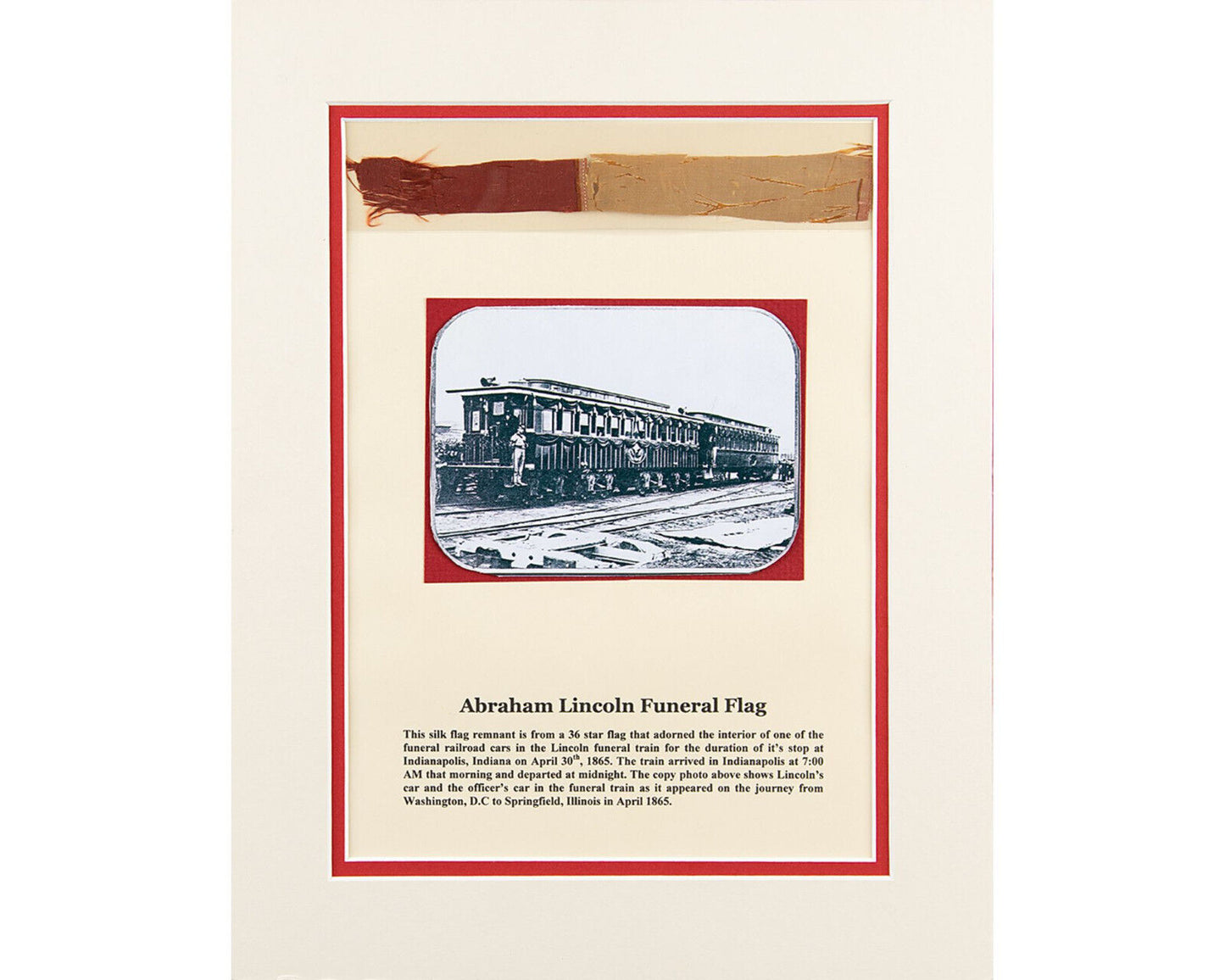 President ABRAHAM LINCOLN Funeral Flag Swatch from Lincoln’s Funeral Train