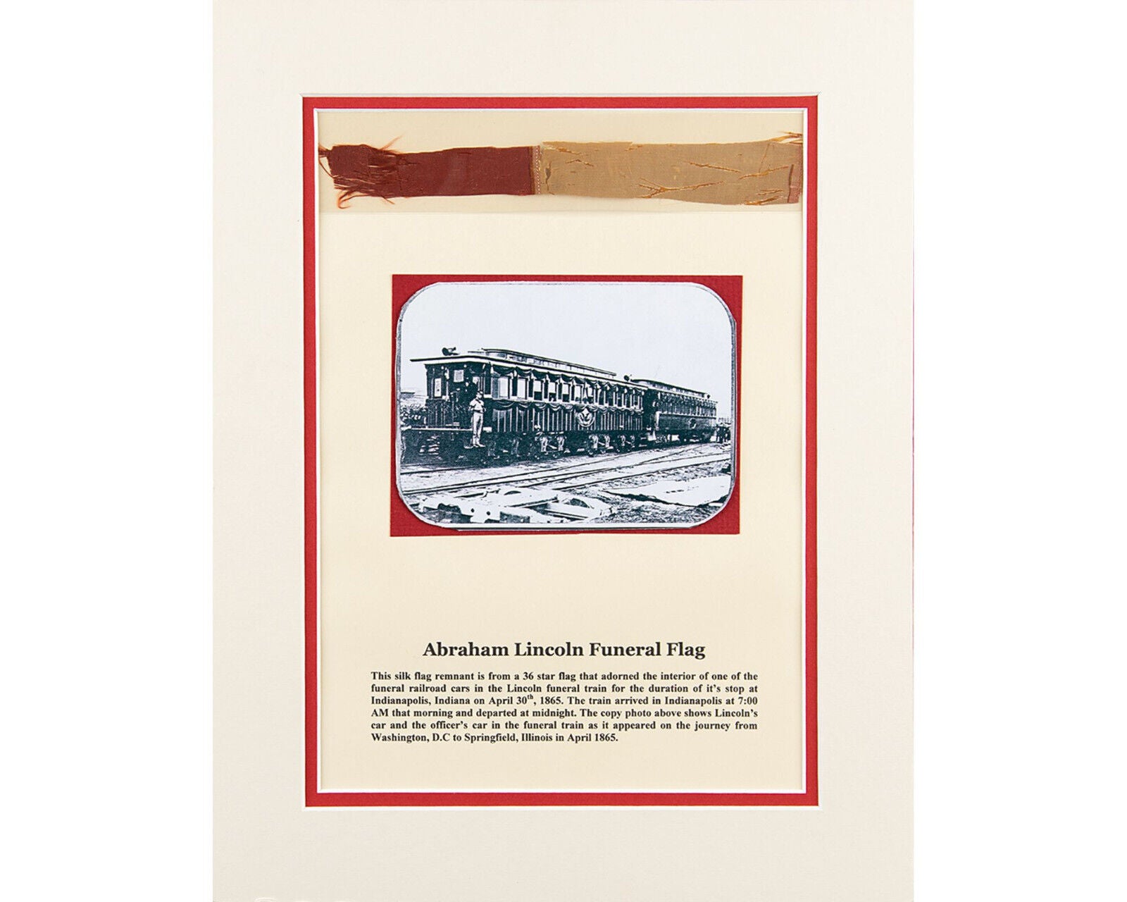 President ABRAHAM LINCOLN Funeral Flag Swatch from Lincoln’s Funeral Train