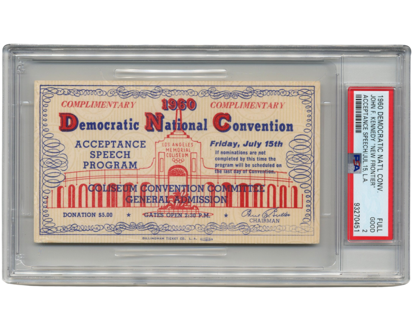 1960 Democratic Convention John F. Kennedy "New Frontier" Speech Ticket PSA