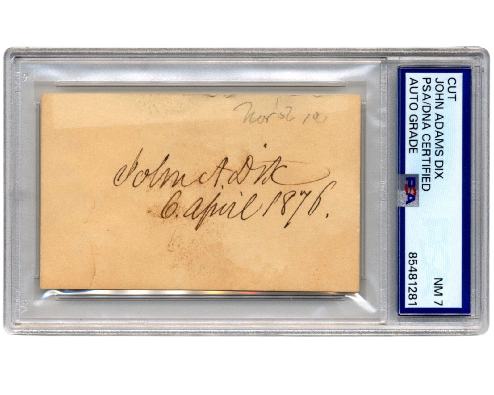 Civil War Sec. Of Treasury John Dix Signed Cut PSA/DNA "Shoot him on the spot!"