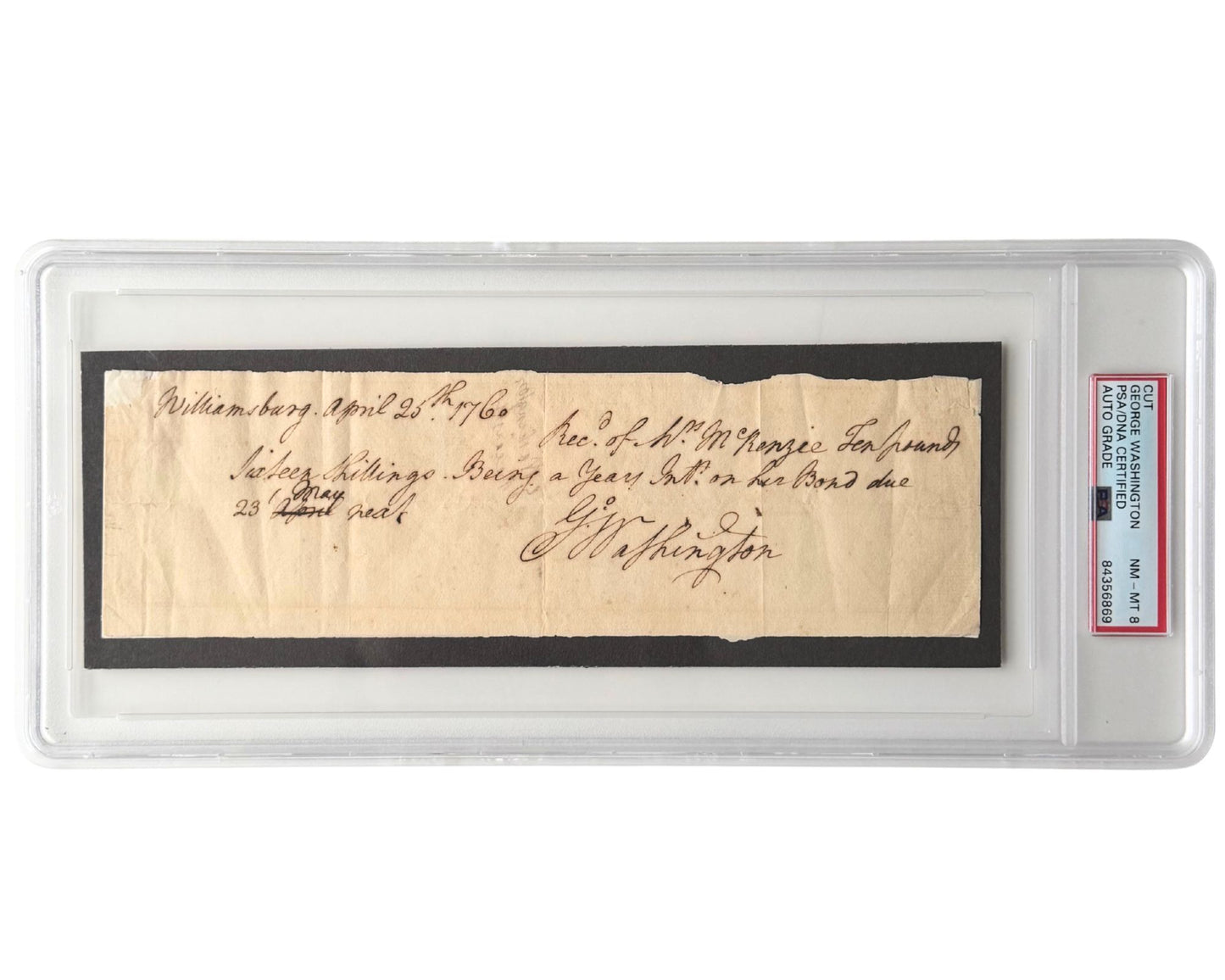 George Washington Signed "Williamsburg" Receipt - A Rare Early Example of 28 Year Old Washington! PSA 8