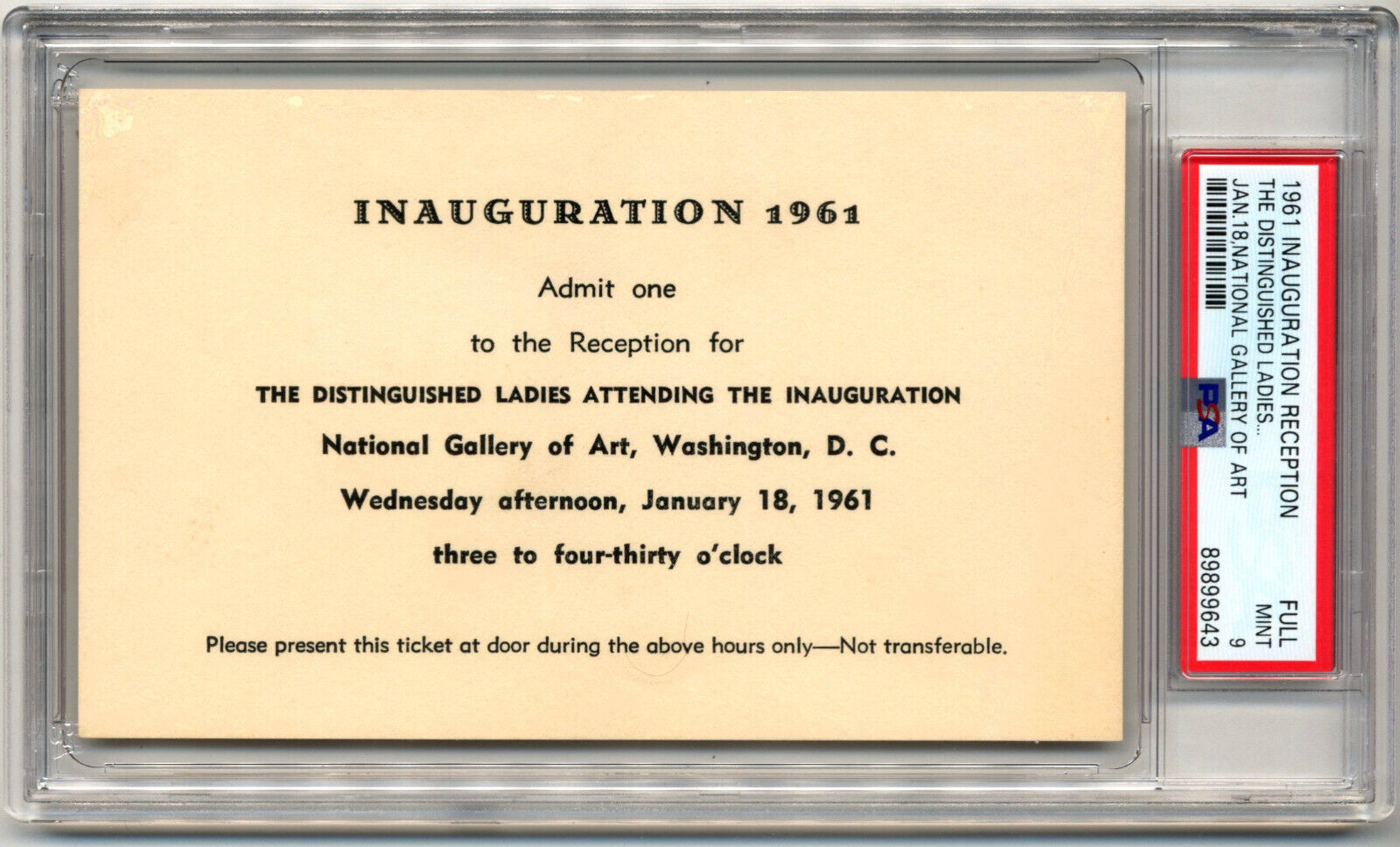 President John F. Kennedy Inauguration "Distinguished Ladies" Ticket PSA 9 Pop 2