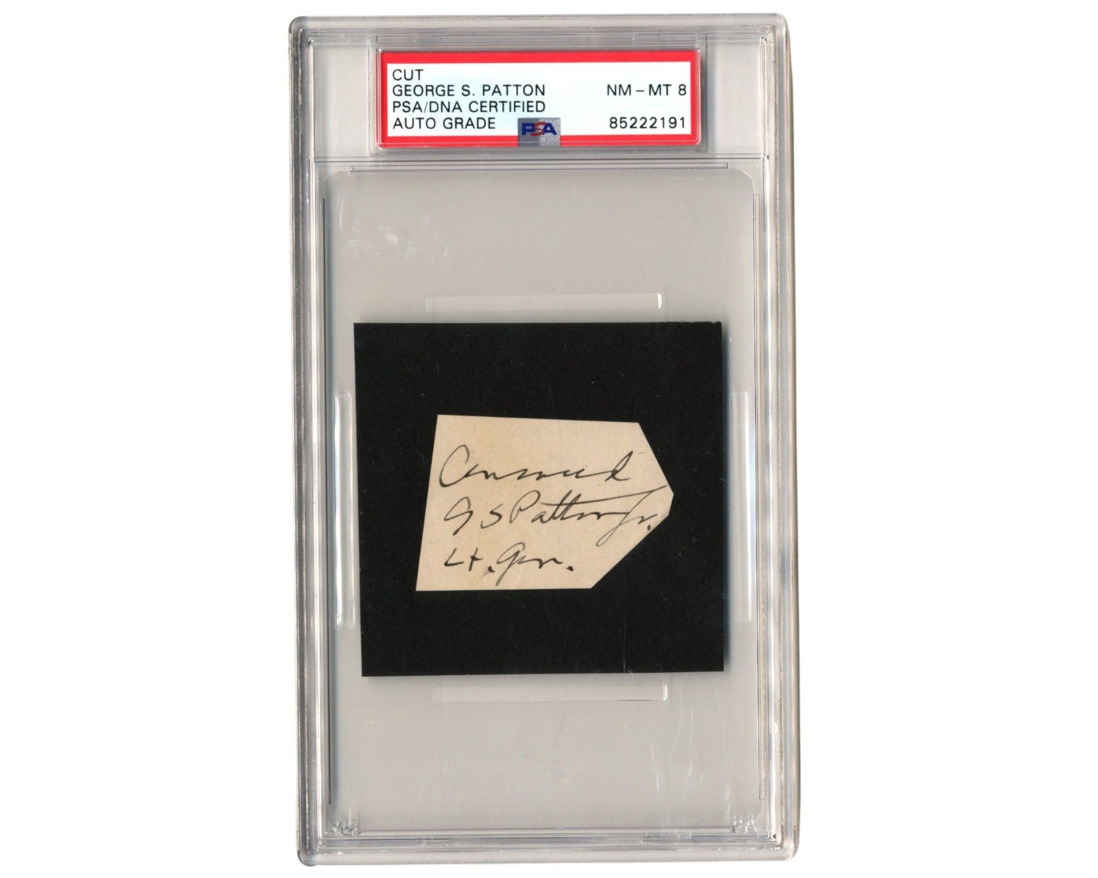 General George S. Patton Gorgeous Signed Cut! "Command" & "Lt. Gen" PSA 8 Auto