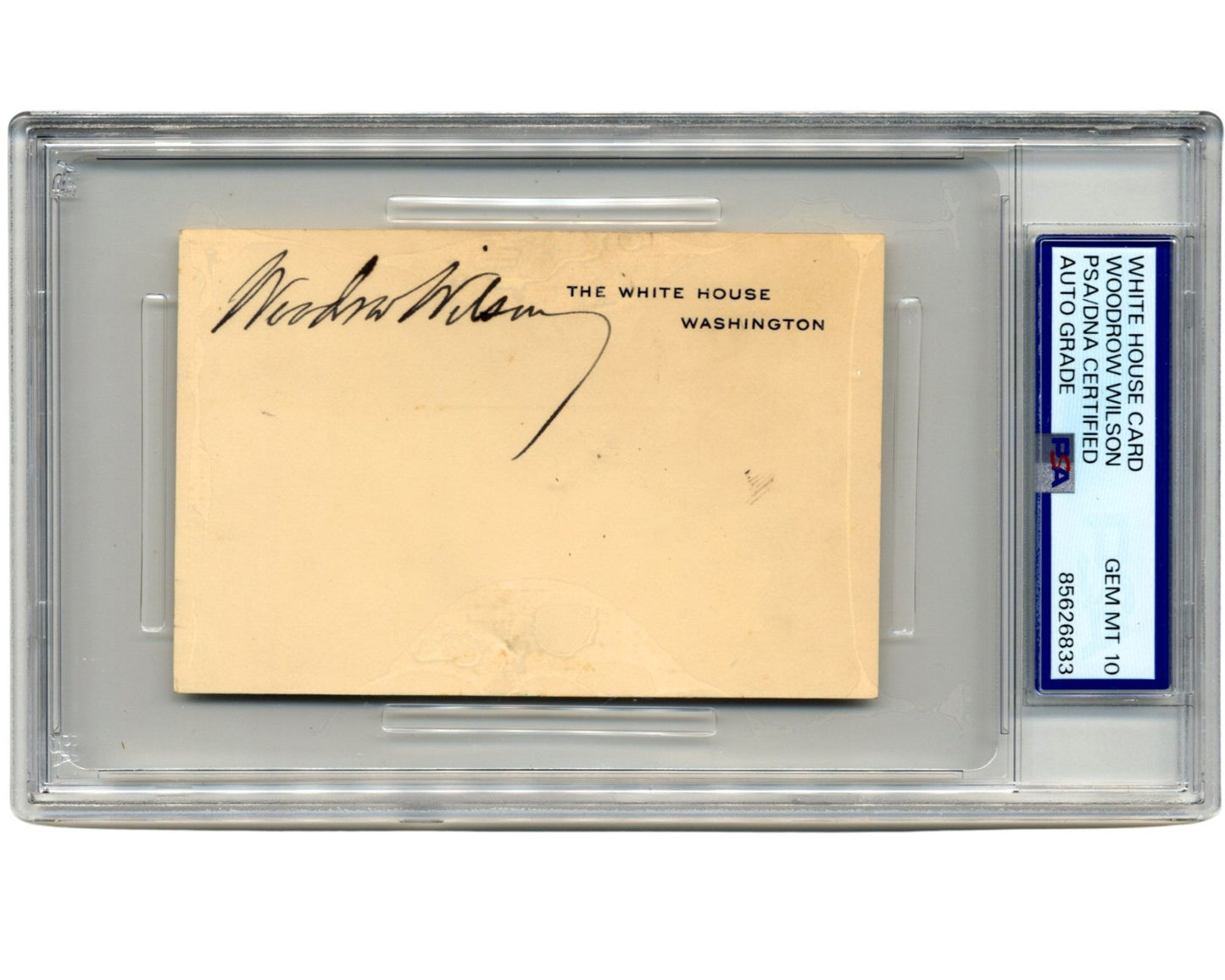 President Woodrow Wilson Signed White House Card PSA Gem Mint 10 - Rare Grade!