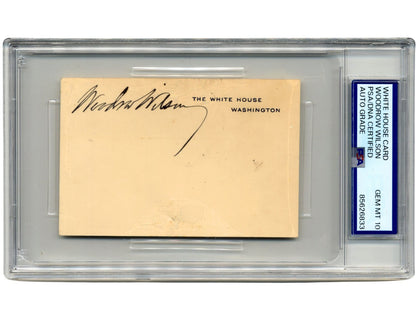 President Woodrow Wilson Signed White House Card PSA Gem Mint 10 - Rare Grade!