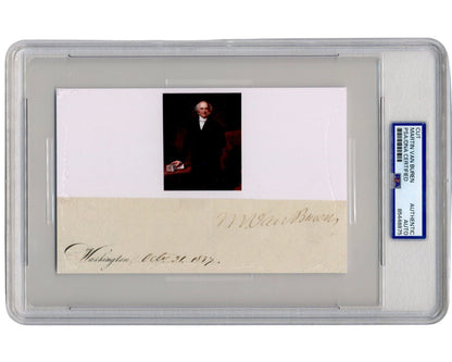 President Martin Van Buren Signed Display Dated on Halloween! PSA Auto