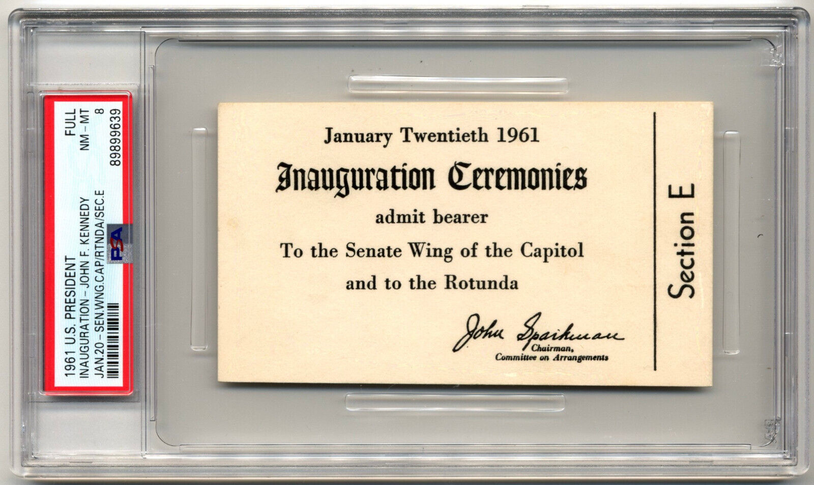 1961 President John F. Kennedy Inauguration Ticket PSA - POP 2 - Highest Graded!