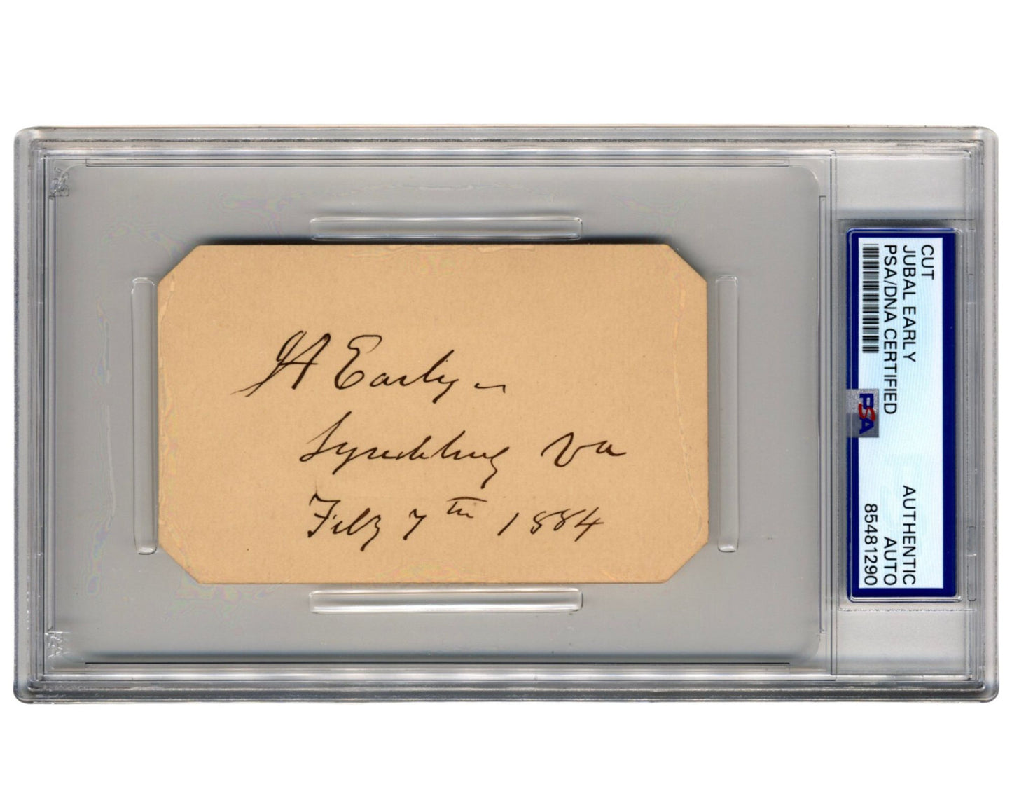 Confederate General Jubal A. Early Signed Cut PSA Auto - Rare Conf. Signature!