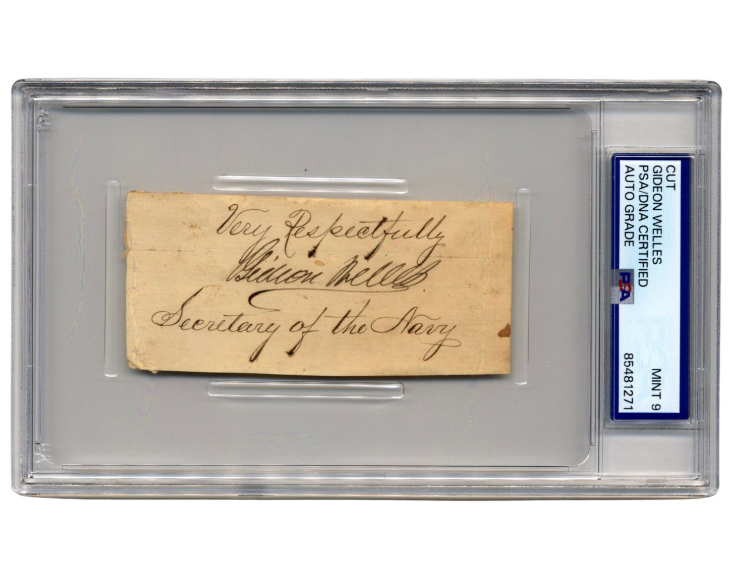 Lincoln's Sec. Navy GIDEON WELLES PSA Signed Cut PSA Mint 9