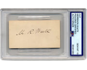 Supreme Court Justice MORRISON WAITE Signed Cut PSA Gem Mint 10 Grant Appointee