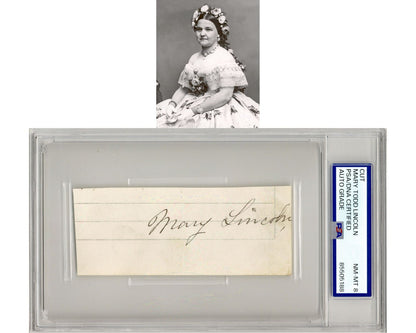 First Lady Mary Todd Lincoln Signed Cut PSA 8 Auto - Abraham Lincoln's Wife!
