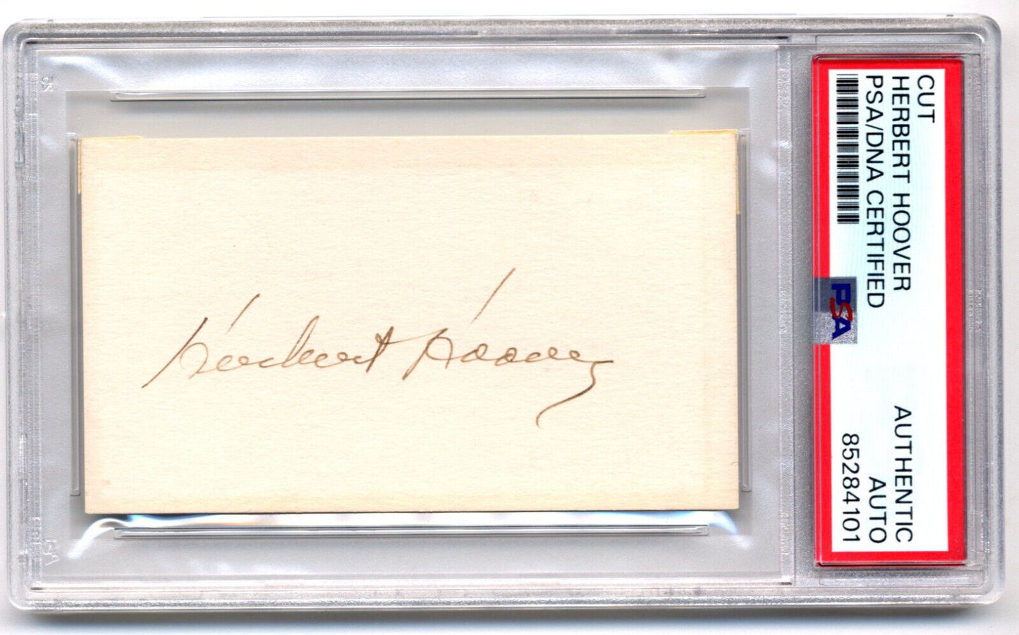 President Herbert Hoover Signed Cut PSA/DNA Auto! A Nice Example!
