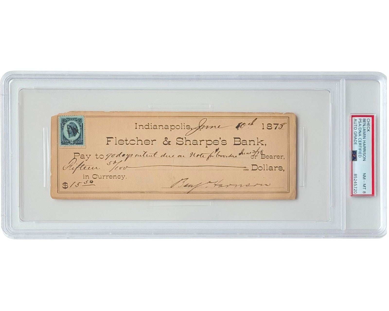 President Benjamin Harrison Signed Check PSA 8 Auto - Paying off Interest!