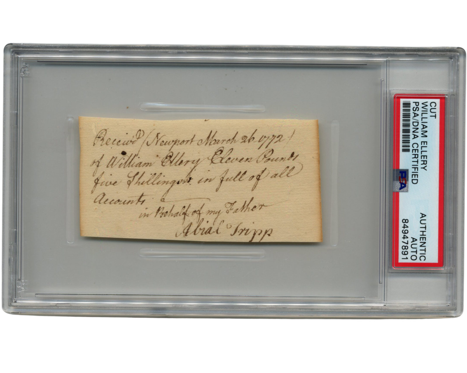 Declaration of Independence Signer WIlliam Ellery Signed Receipt Unique PSA Auto