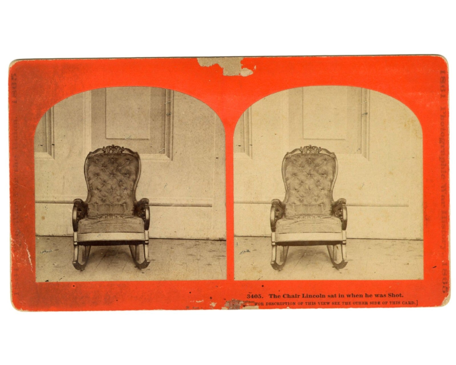 The War of the Union: The Chair Lincoln Sat In When He Was Shot Stereoview