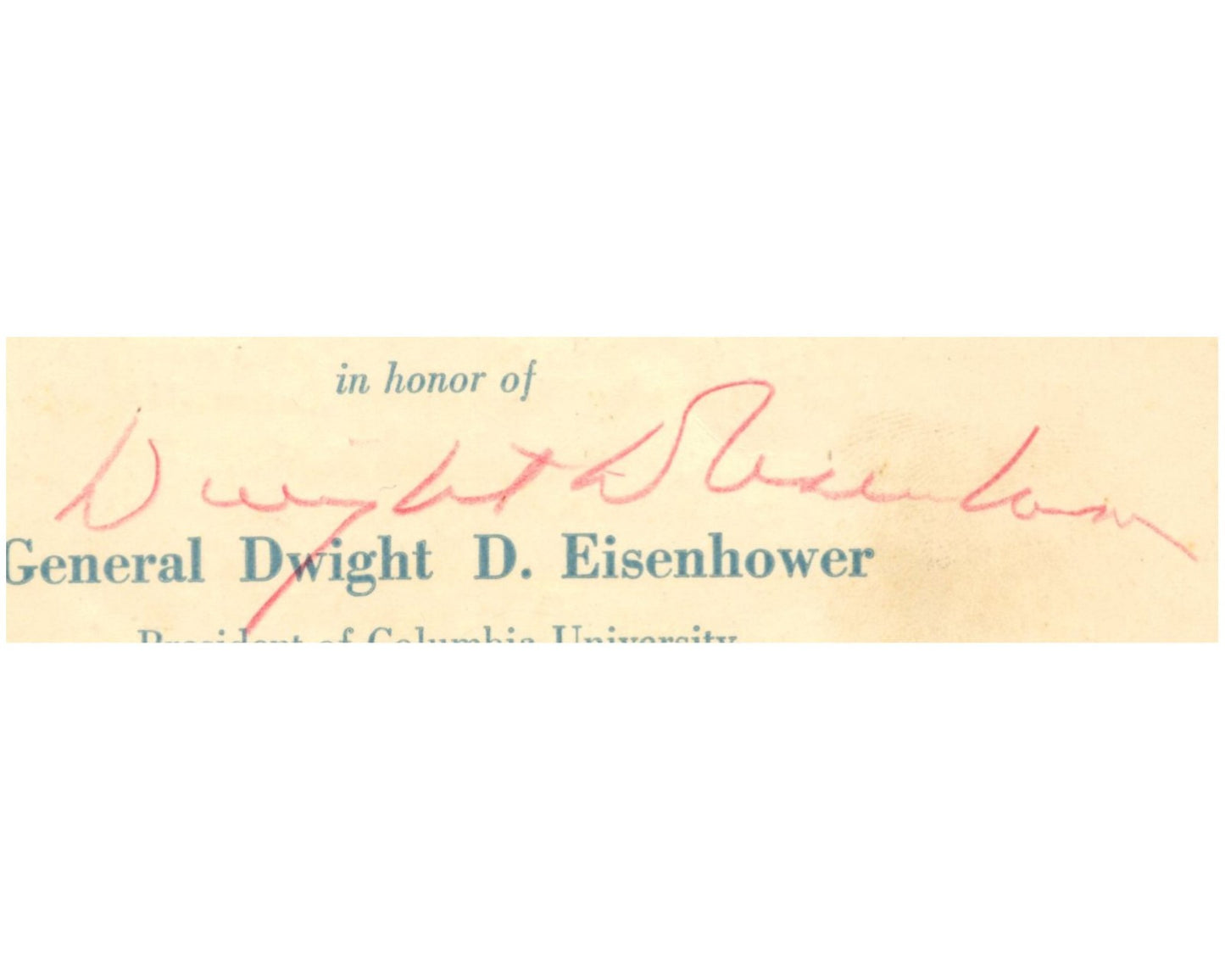 President Dwight Eisenhower Signed Columbia Dinner in Chicago Pamphlet PSA Auto