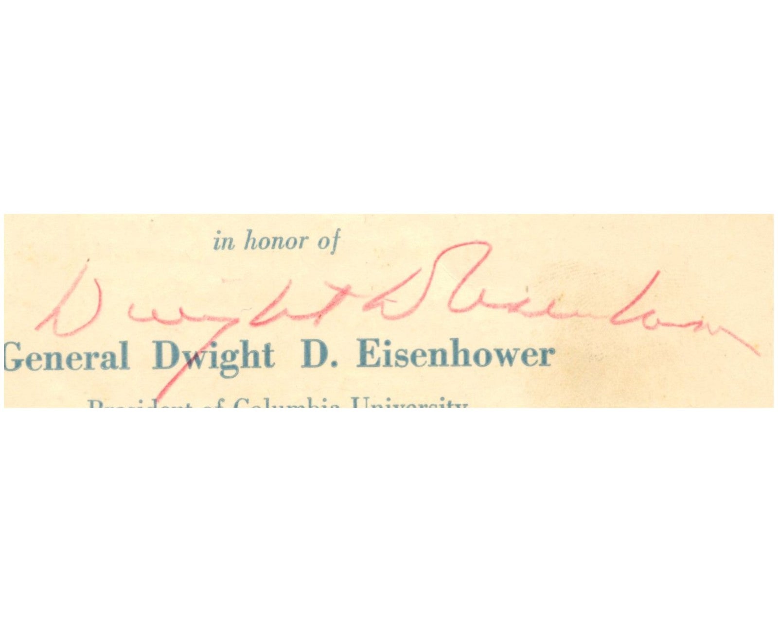 President Dwight Eisenhower Signed Columbia Dinner in Chicago Pamphlet PSA Auto