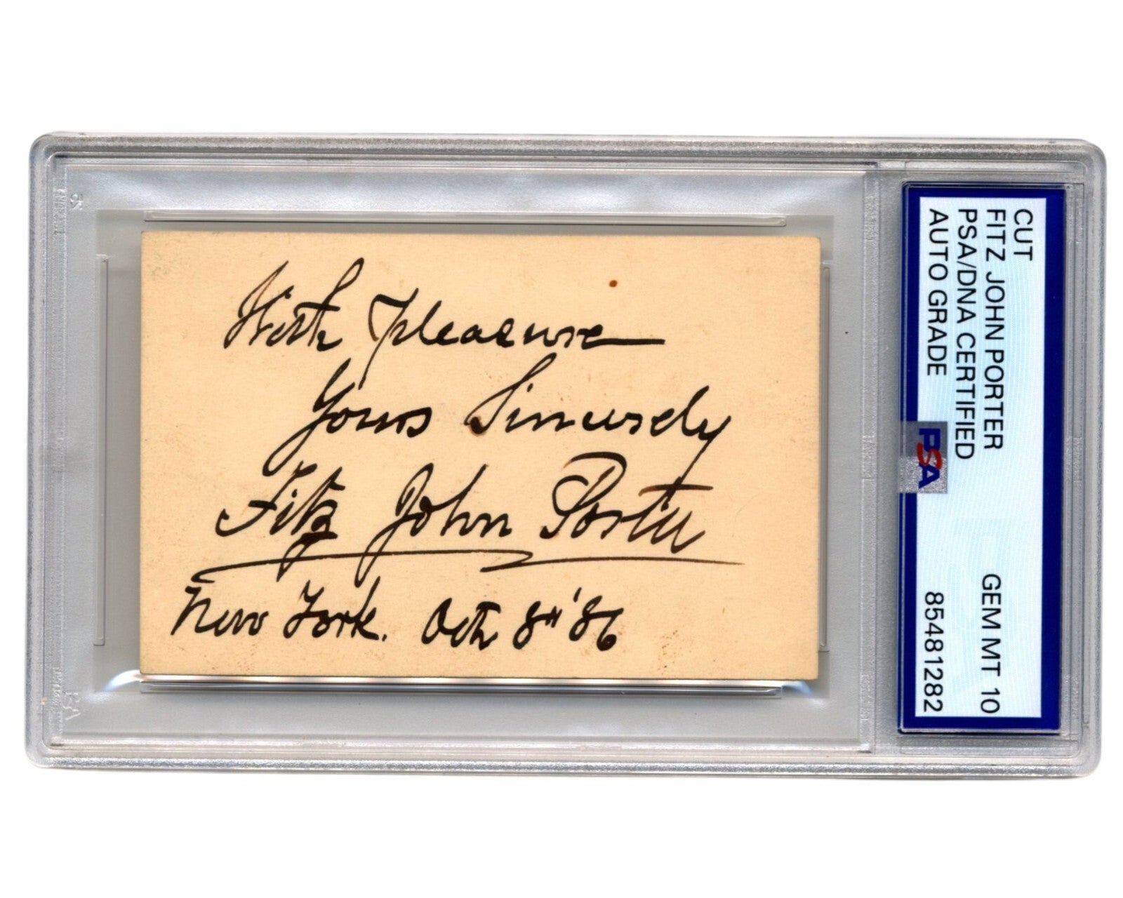 Union Civil War General Fitz John Porter Signed Cut PSA Gem Mint 10 - Bull Run!