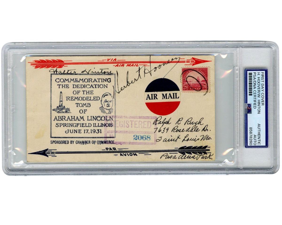 President Herbert Hoover Signed Abraham Lincoln Tomb First Day Cover PSA Auto
