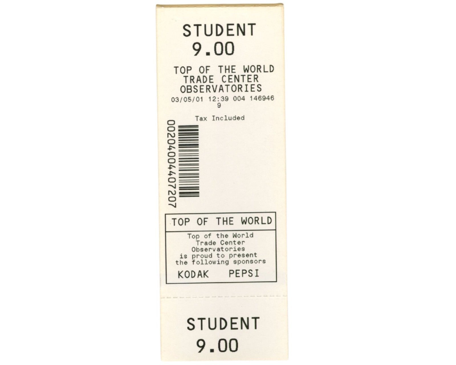 2001 Top of the World Trade Center Observatories Student Ticket