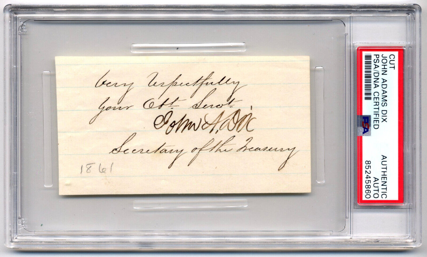 Civil War Sec. Of Treasury John Dix Signed Cut PSA/DNA "Shoot him on the spot!"
