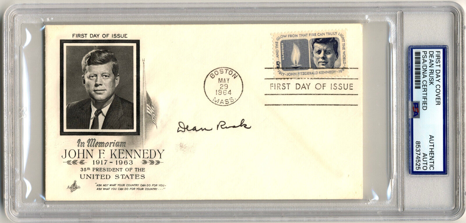 Sec. of State DEAN RUSK Signed John F. Kennedy FDC PSA Auto
