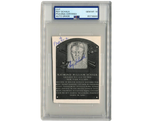White Sox Ray Schalk Hall of Fame Plaque Cut Signature PSA Gem Mint 10 Auto