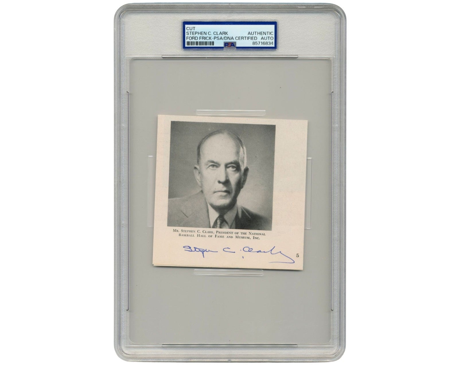HOF Creator Stephen C. Clark & Commissioner Ford Frick Signed Cut PSA Auto