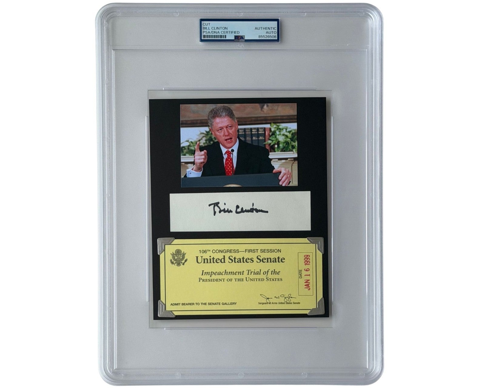 President Bill Clinton Signed Impeachment Display w/ Ticket! PSA Auto