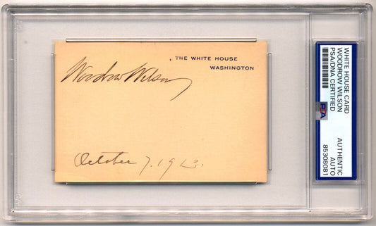 Rare President Woodrow Wilson Signed White House Card, Bold Example PSA/DNA