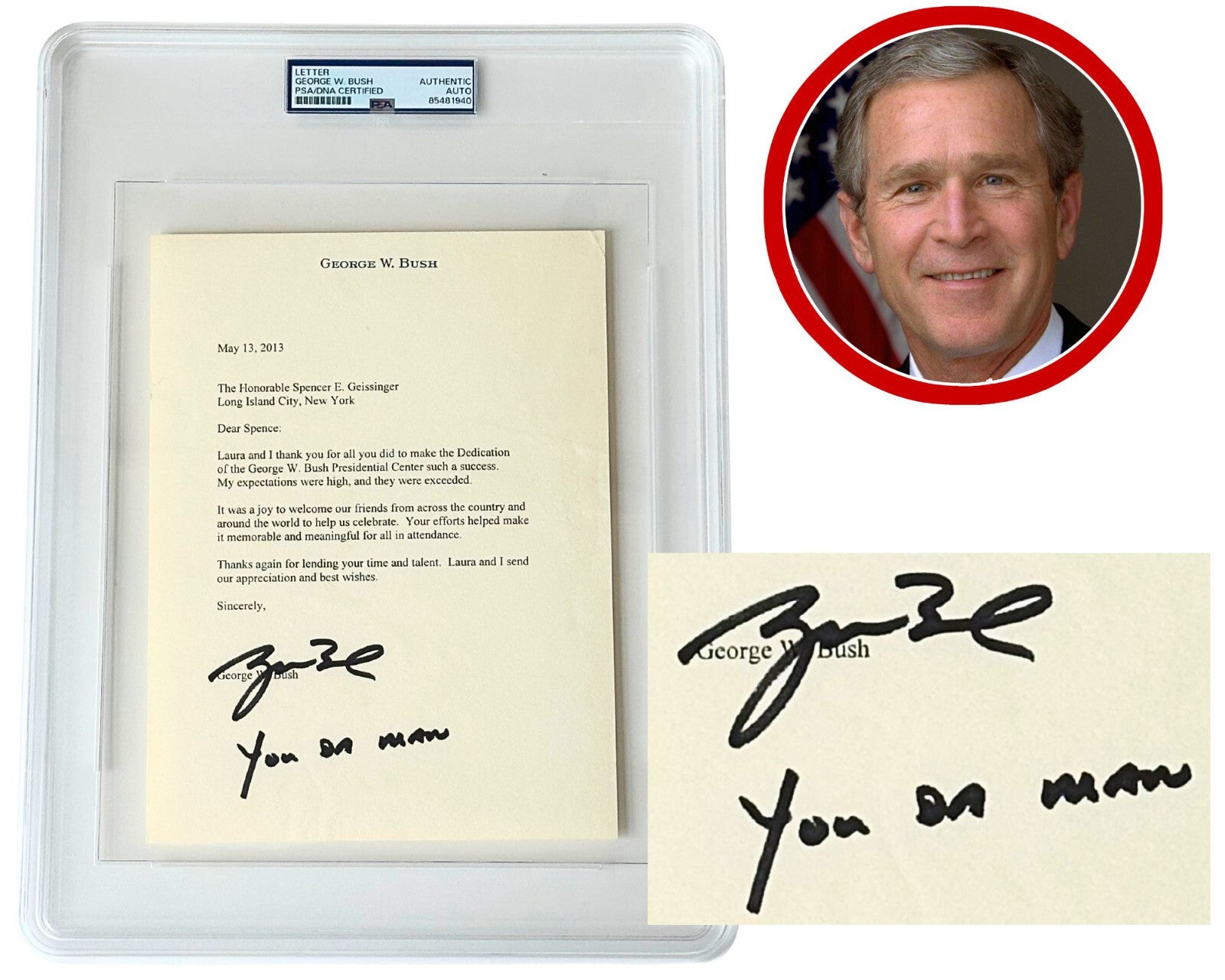 President George W. Bush Rare Signed Letter w/ "You Da Man" Inscription! PSA