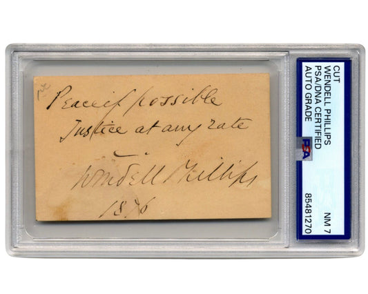 Abolitionist WENDELL PHILLIPS "Peace if possible / Justice at any rate" PSA Auto