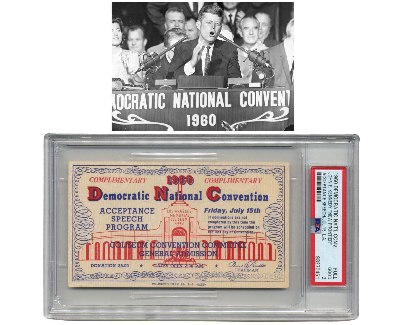 1960 Democratic Convention John F. Kennedy "New Frontier" Speech Ticket PSA